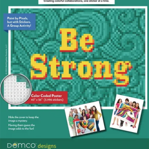 sticktogether® demco® designs: be strong
